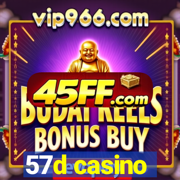 57d casino